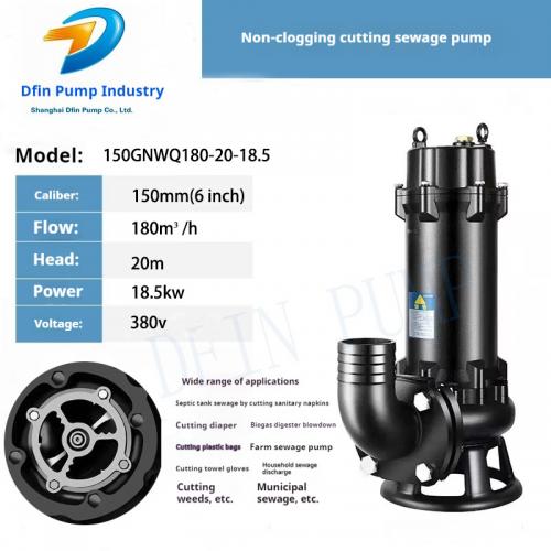 150GNWQ180-20-18.5 Powerful crushing and non-blocking submersible sewage cutting pump for livestock farms